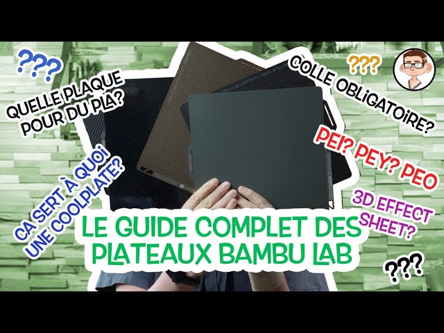 Guide des plateaux d'impression Bambu Lab